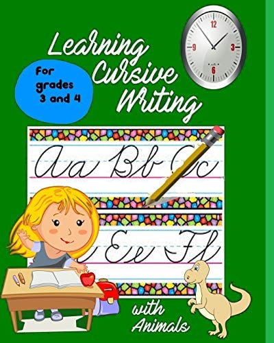 Learning Cursive Writing with Animals For Grades 3 And 4