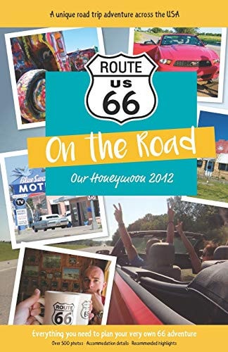 Route 66 On the Road Our Honeymoon 2012