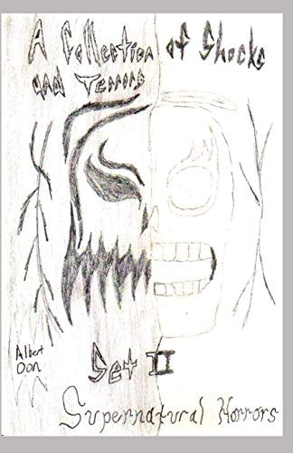 A Collection of Shocks and Terrors Set II: Supernatural Scares