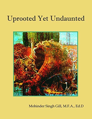 Uprooted Yet Undaunted