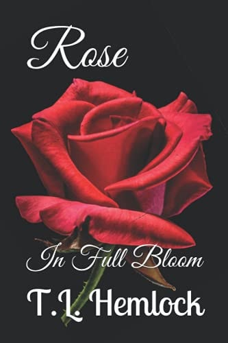 Rose In Full Bloom