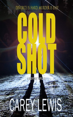 Cold Shot Divorce Is Hard. Murder Is Easy.