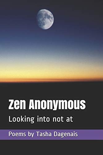 Zen Anonymous Looking Into Not At