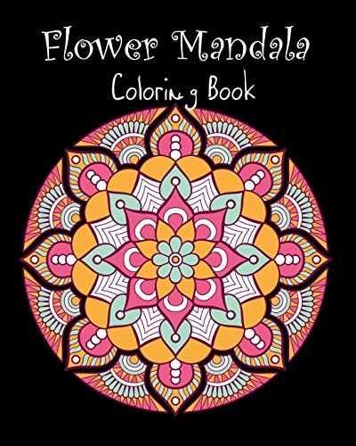Flower Mandala Coloring Book 50 Designs Flower Mandala for Adults