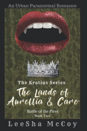 The Lands of Aurellia & Caro 2 Battle of the Pires