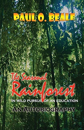 The Seasonal Rainforest From the Minibus to the Classroom