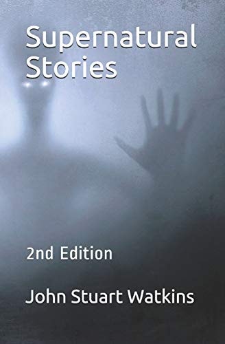 Supernatural Stories 2nd Edition