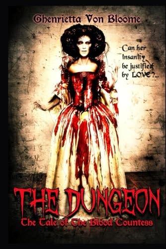 The Dungeon The Tale of The Blood Countess