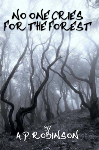 No One Cries For The Forest