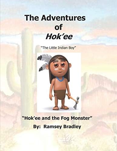 The Adventures of Hok'ee Hok'ee and the Fog Monster