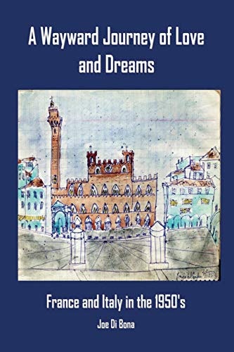 A Wayward Journey of Love and Dreams