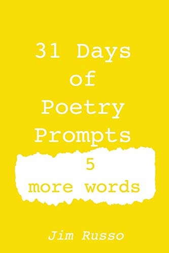 31 Days of Poetry Prompts 5 More Words