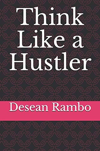 Think Like a Hustler