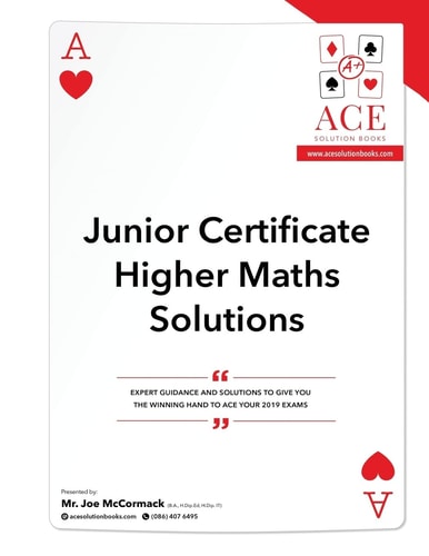 Junior Certificate Higher Maths Solutions 2018/2019