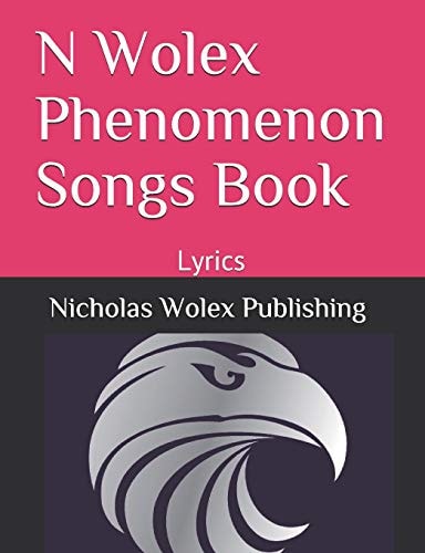 N Wolex Phenomenon Songs Book Lyrics