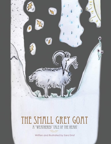 The Small Grey Goat A "Weathered" Tale Of The Heart