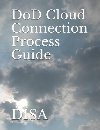 DoD Cloud Connection Process Guide Disa