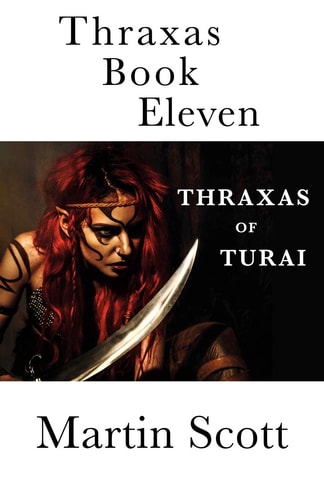 Thraxas Book Eleven Thraxas of Turai