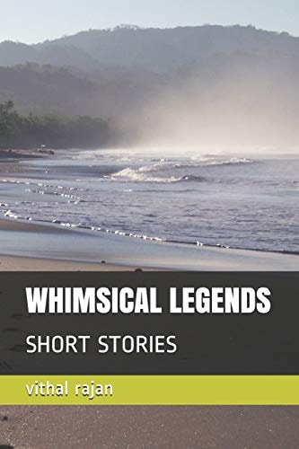 Whimsical Legends Short Stories