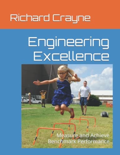 Engineering Excellence Measure and Achieve Benchmark Performance