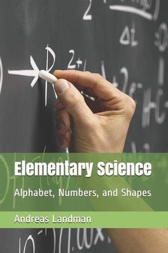 Elementary Science Alphabet, Numbers, and Shapes