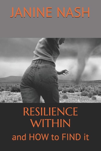 Resilience Within And How to Find It