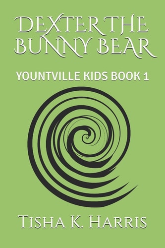 Dexter the Bunny Bear Yountville Kids Book 1
