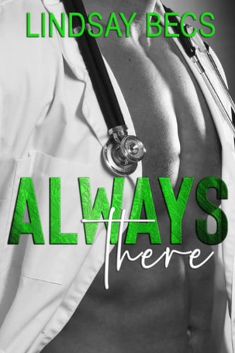 Always There Always Series: Book Two