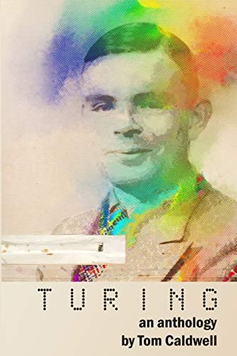 Turing An Anthology