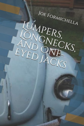 Lumpers, Longnecks, and One-Eyed Jacks A 70s Recipe for a Rainy Day
