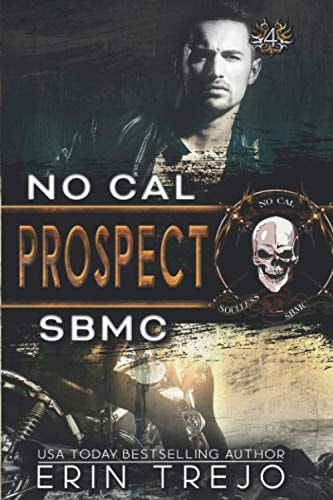 Prospect Soulless Bastards MC
