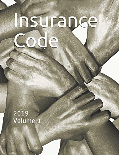 Insurance Code 2019 Volume 1