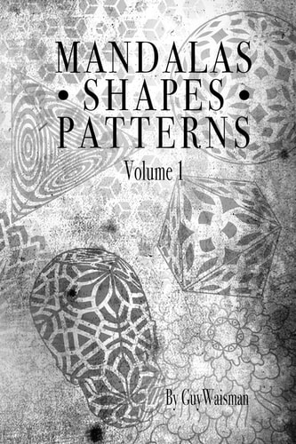 Mandalas - Shapes - Patterns Mandalas, Shapes and Pattern Designs