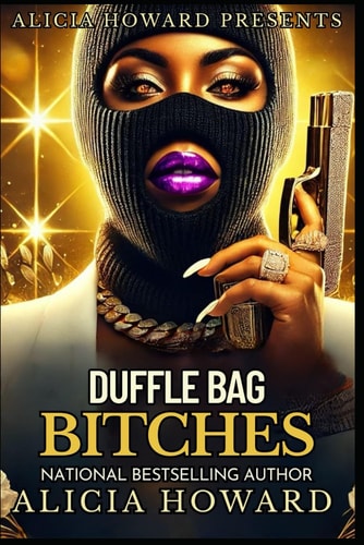 Duffle Bag Bitches