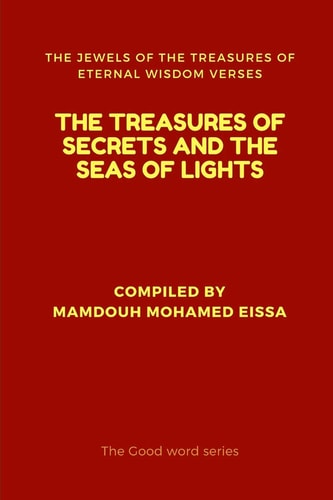 The Treasures of Secrets and the Seas of Lights The Jewels of the Treasures of Eternal Wisdom Verses