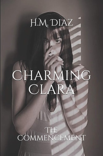 Charming Clara The Commencement