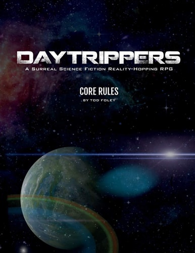 DayTrippers Core Rules