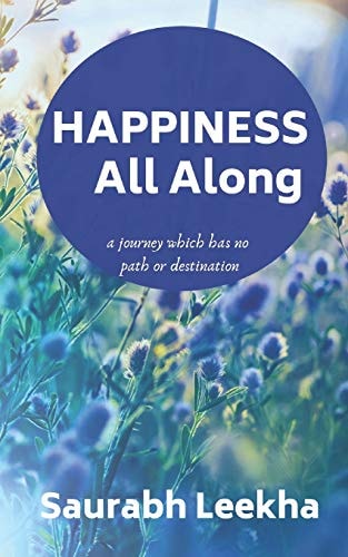 Happiness All Along