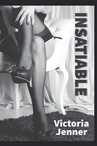 Insatiable