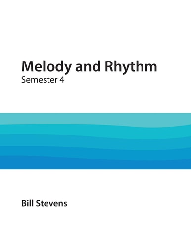 Melody and Rhythm Semester 4