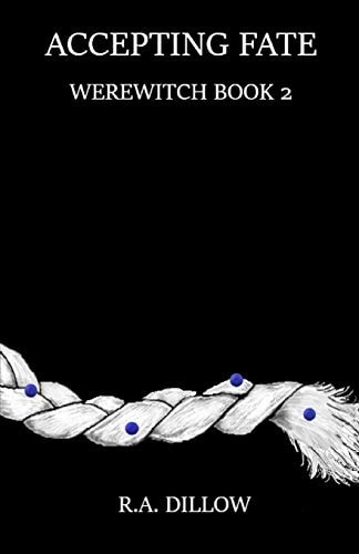 Accepting Fate Werewitch Book 2