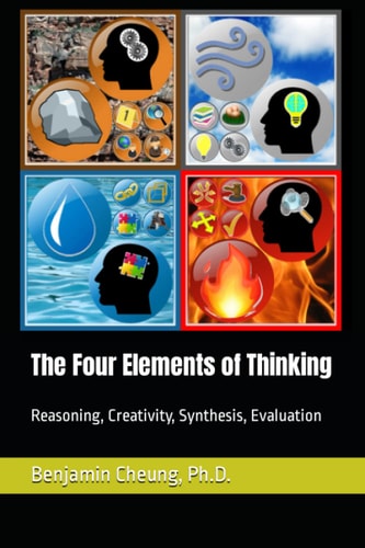 The Four Elements of Thinking Reasoning, Creativity, Synthesis, Evaluation