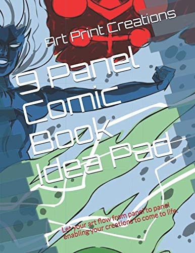 9 Panel Comic Book Idea Pad Let Your Art Flow from Panel to Panel Enabling Your Creations to Come to Life.