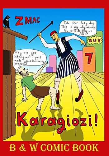 Karagiozi ! B and W Comic Book
