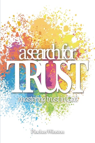 A Search for Trust Mastering Trust in God