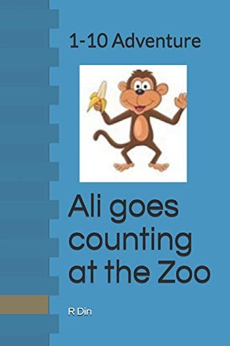 Ali Goes Counting at the Zoo 1-10 Adventure