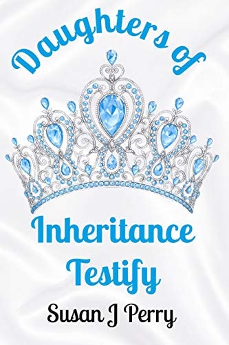Daughters of Inheritance Testify