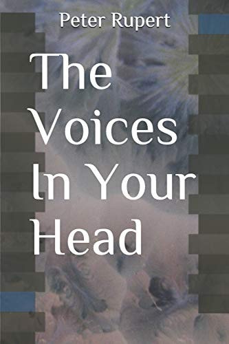 The Voices in Your Head