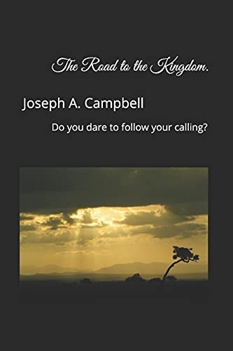 The Road to the Kingdom.