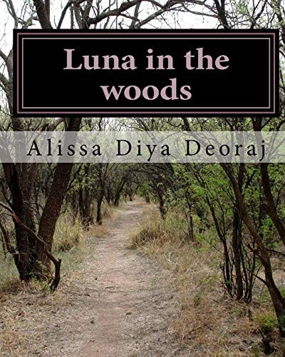 Luna in the Woods